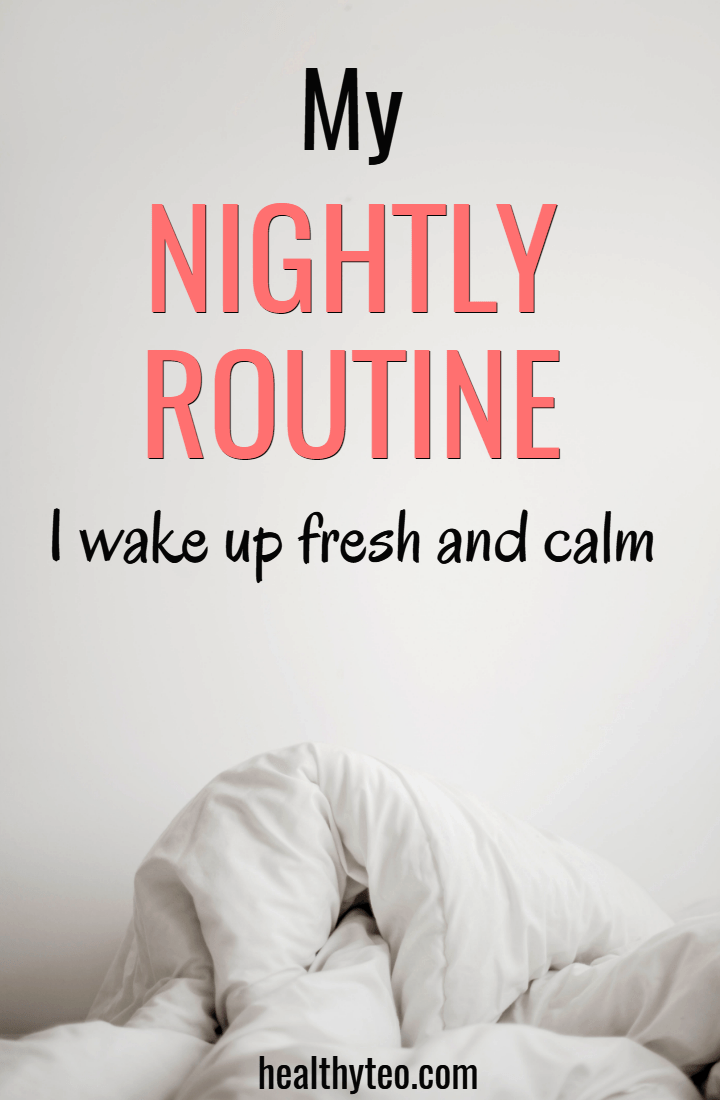 Nighttime routine for a productive day