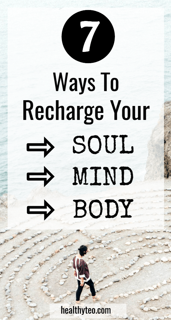 Recharge your mind, body and soul