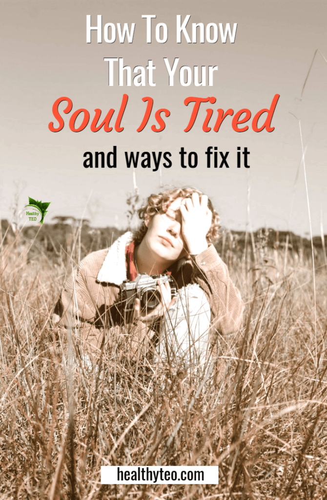 Signs of tired soul