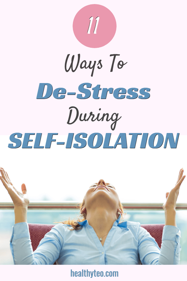 Self-isolation stress relief