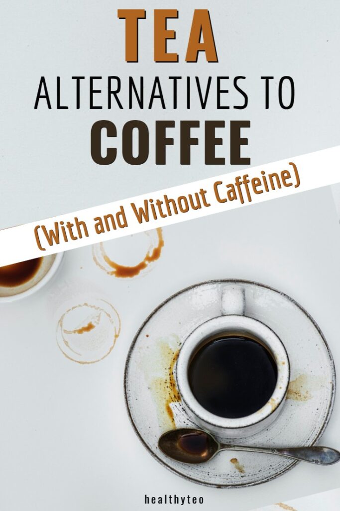Best tea alternatives to coffee