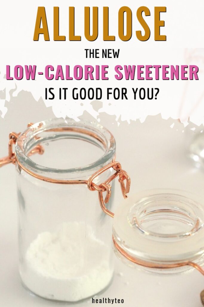 Allulose sweetener new sugar substitute 