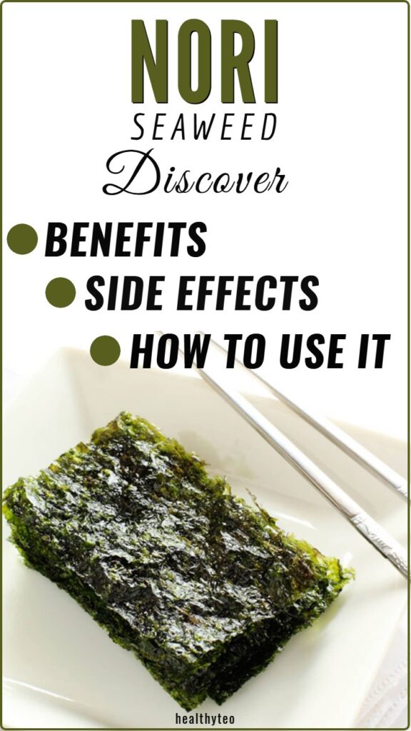 Benefits of adding nori seaweed to your diet