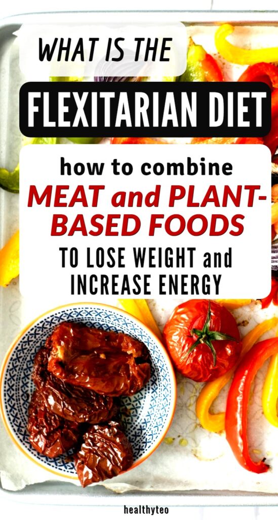 What is the flexitarian diet and how to follow