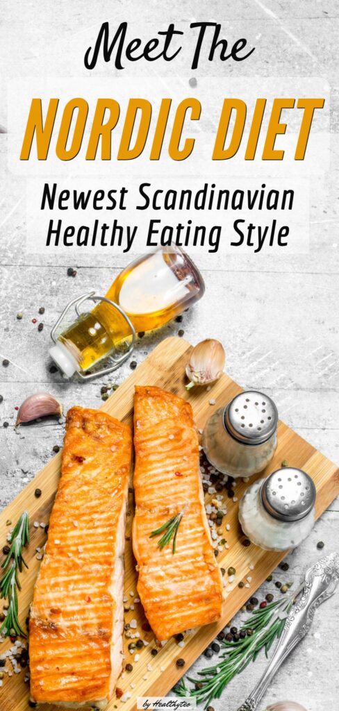 Nordic diet-The new healthy eating style