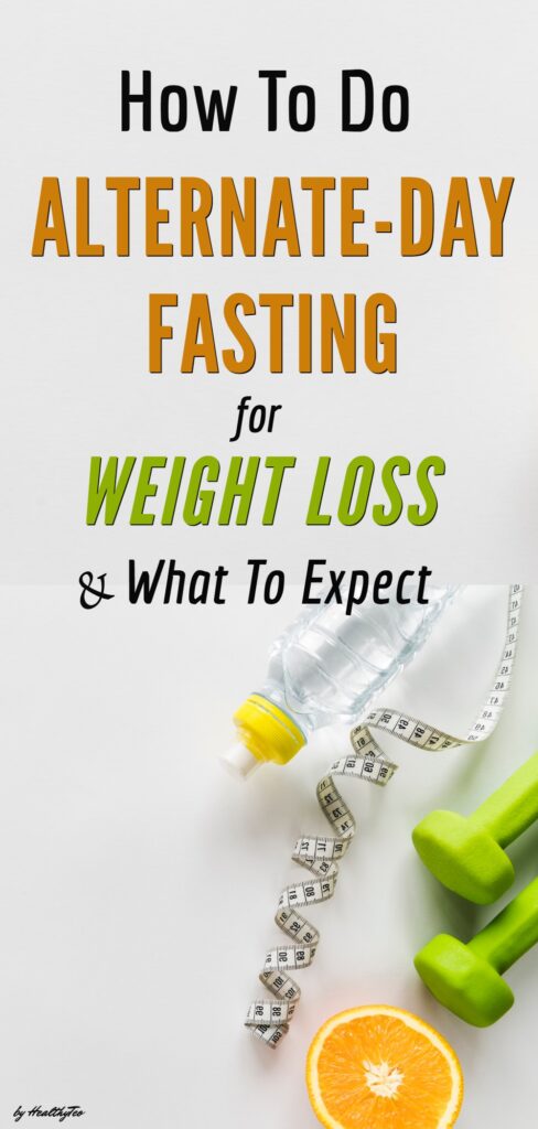 How to do alternate day fasting for weight loss