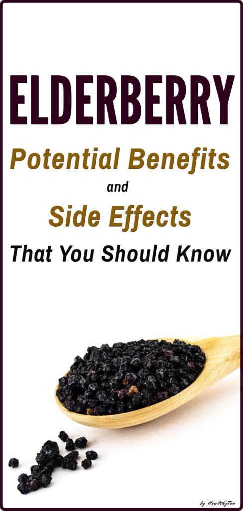 Benefits and side effects of elderberries