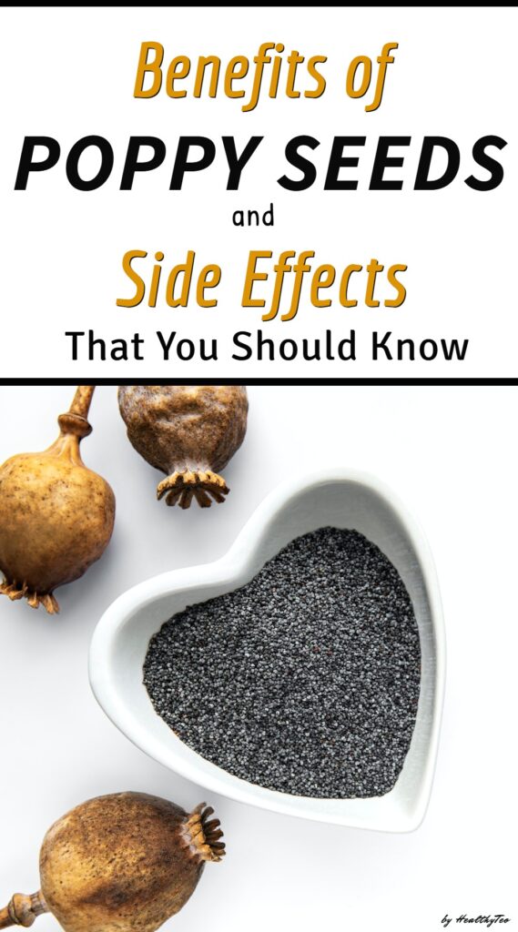 Why poppy seeds are good for and potential side effects of eating too many