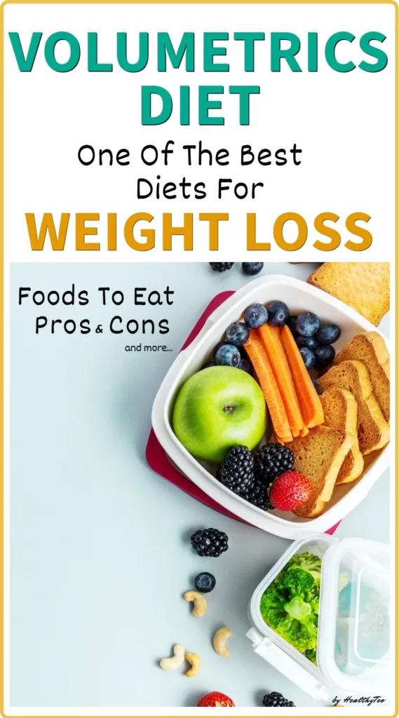 Volumetrics diet rules, foods to eat, pros and cons