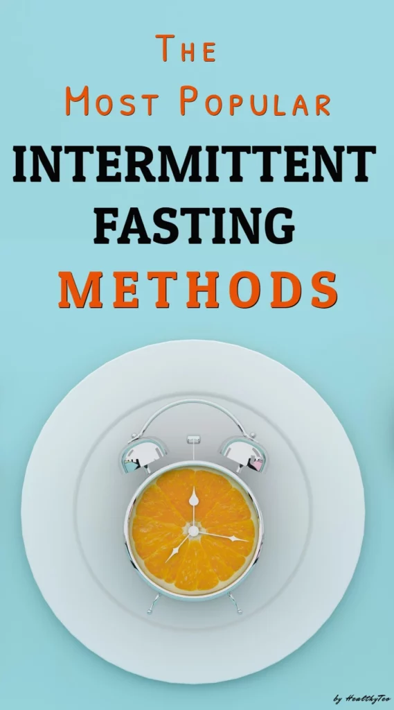 Most popular methods of intermittent fasting